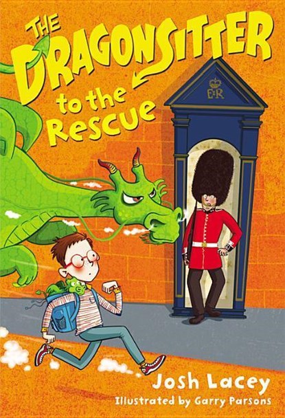 DRAGONSITTER TO THE RESCUE, Josh Lacey - Paperback - 9780316299169