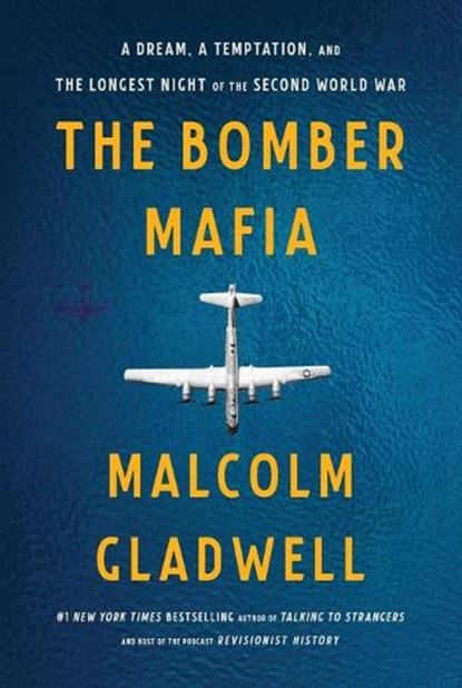 The Bomber Mafia, Malcolm Gladwell - Paperback - 9780316309301