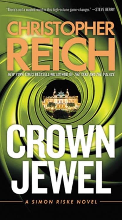 Crown Jewel, Christopher Reich - Paperback - 9780316342384