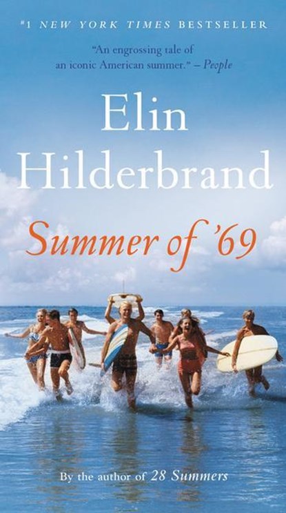 Summer of '69, Elin Hilderbrand - Paperback - 9780316463249