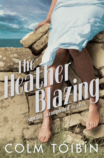 The Heather Blazing, Colm Toibin - Paperback - 9780330321259