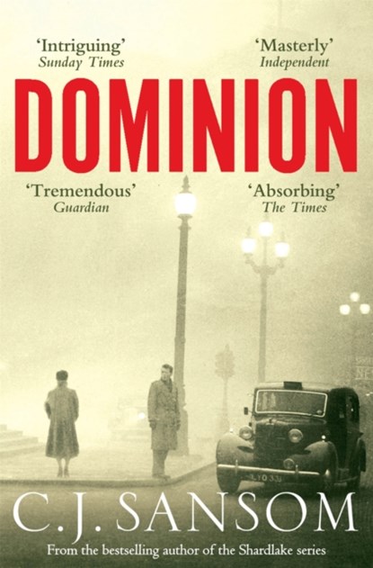 Dominion, C. J. Sansom - Paperback - 9780330511032