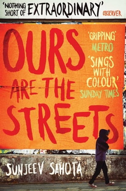 Ours are the Streets, Sunjeev Sahota - Ebook - 9780330545778