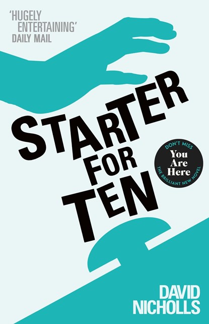 Starter For Ten, David Nicholls - Paperback - 9780340734872