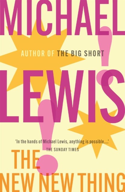 The New New Thing, Michael Lewis - Paperback - 9780340766996