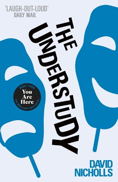 The Understudy, David Nicholls - Paperback - 9780340935217