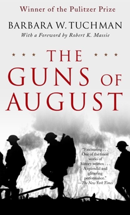Tuchman, B: Guns of August, Barbara W. Tuchman - Paperback - 9780345476098