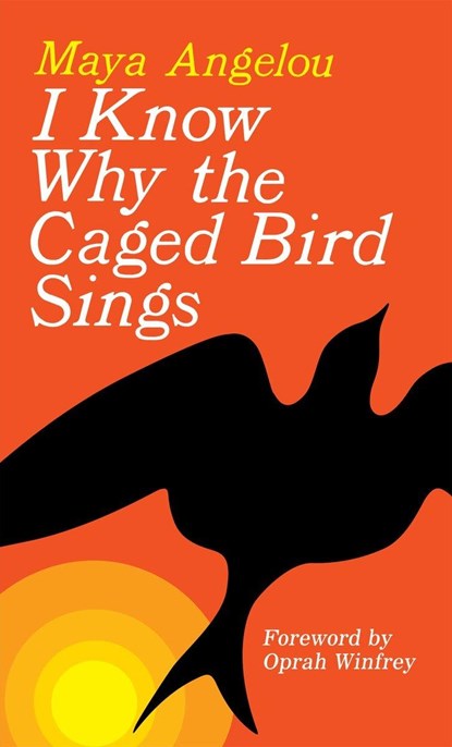 I Know Why the Caged Bird Sings, Maya Angelou - Paperback Pocket - 9780345514400