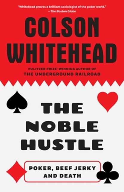 Noble Hustle, Colson Whitehead - Paperback - 9780345804334
