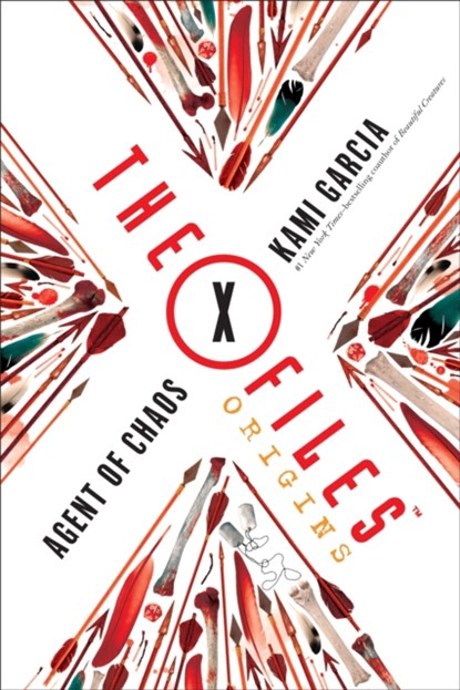 The X-Files Origins: Agent of Chaos, Kami Garcia - Paperback - 9780349002972