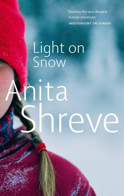Light On Snow, Anita Shreve - Paperback - 9780349118567