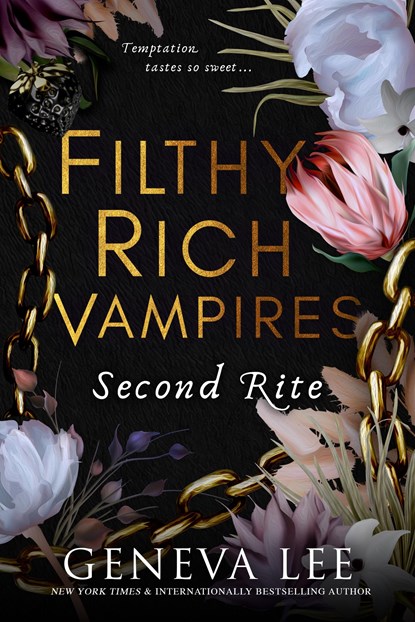 Filthy Rich Vampires: Second Rite, Geneva Lee - Paperback - 9780349130910