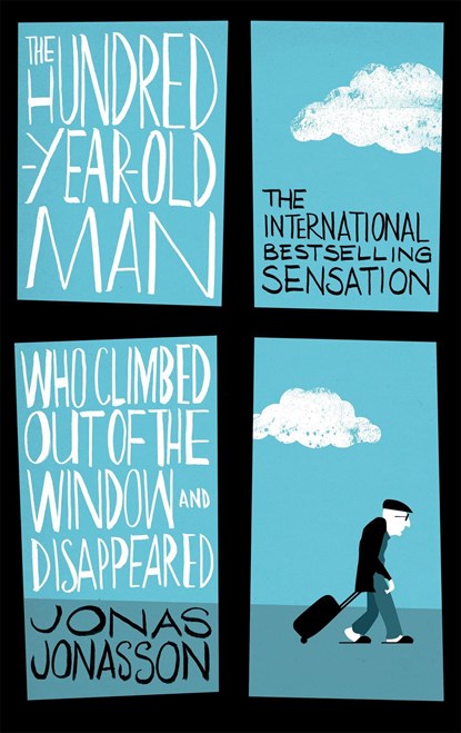 The Hundred-Year-Old Man Who Climbed Out of the Window and Disappeared, Jonas Jonasson - Paperback - 9780349141800