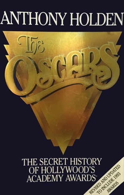 The Oscars, Anthony Holden - Ebook - 9780349142432