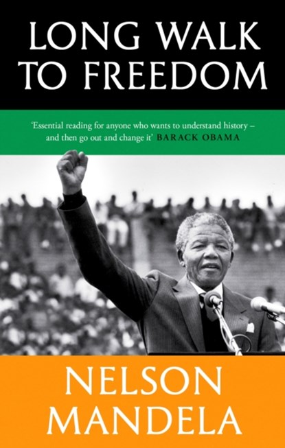 Long Walk To Freedom, Nelson Mandela - Paperback - 9780349146287