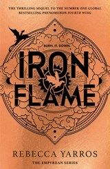 Iron Flame, YARROS,  Rebecca -  - 9780349437033