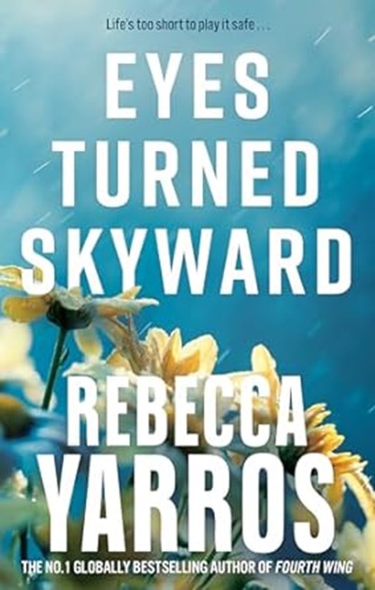 Eyes Turned Skyward, Rebecca Yarros - Paperback - 9780349442556