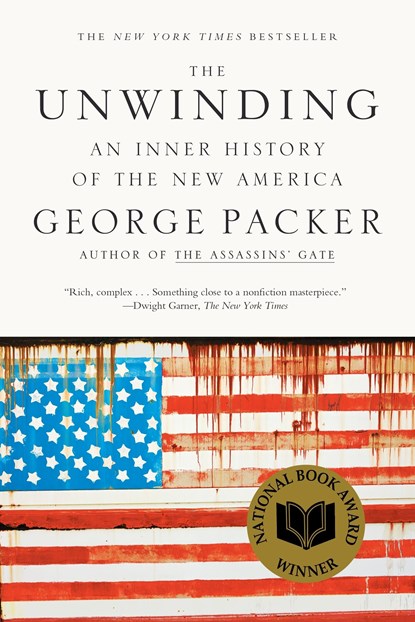 The Unwinding, George Packer - Paperback - 9780374534608