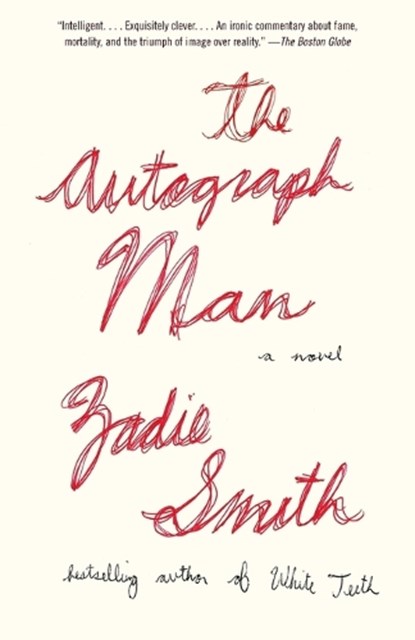 The Autograph Man, Zadie Smith - Paperback - 9780375703874