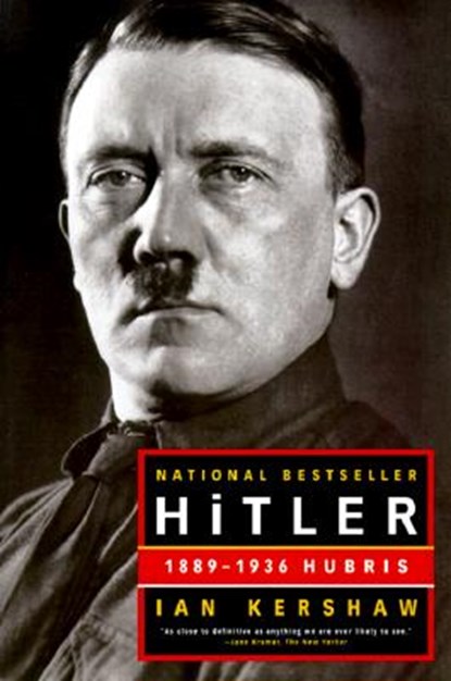 Hitler: 1889-1936: Hubris, Ian Kershaw - Paperback - 9780393320350