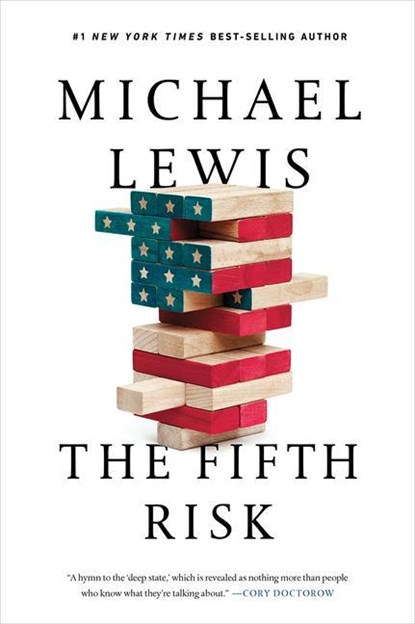 The Fifth Risk - Undoing Democracy, Michael Lewis - Paperback - 9780393357455