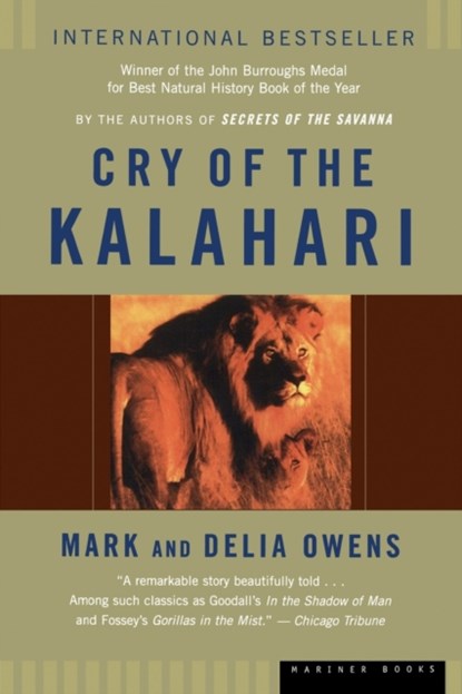 Cry of the Kalahari, Mark Owens ; Delia Owens - Paperback - 9780395647806