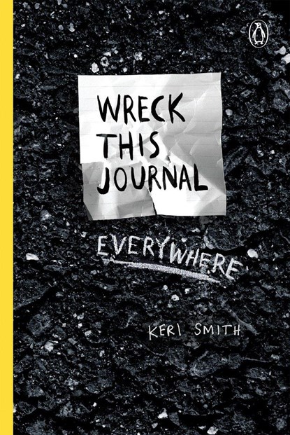 Wreck This Journal Everywhere, Keri Smith - Paperback - 9780399171918