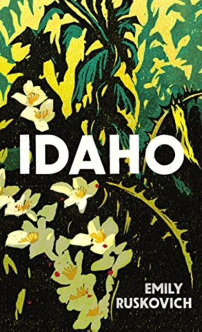 Idaho, RUSKOVICH,  Emily - Paperback - 9780399591211