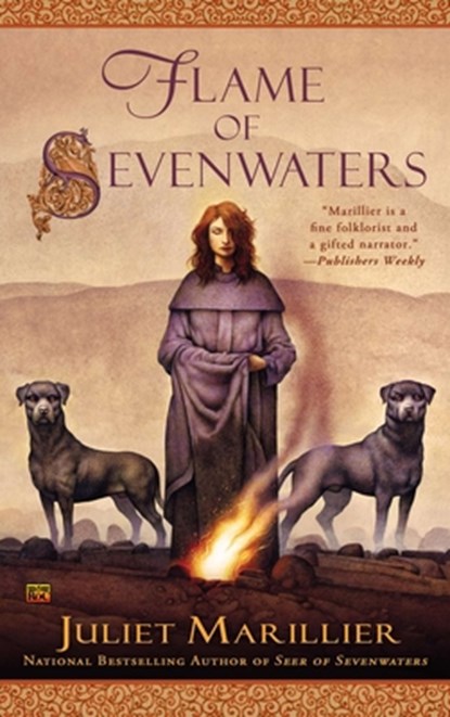 FLAME OF SEVENWATERS, Juliet Marillier - Paperback - 9780451414878