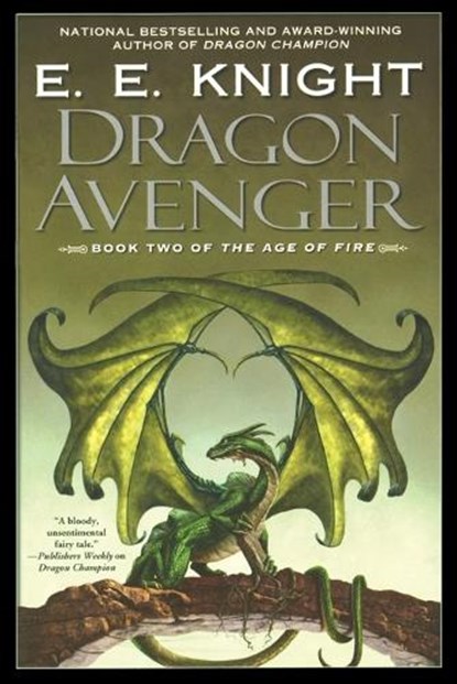 Dragon Avenger, E. E. Knight - Paperback - 9780451461094