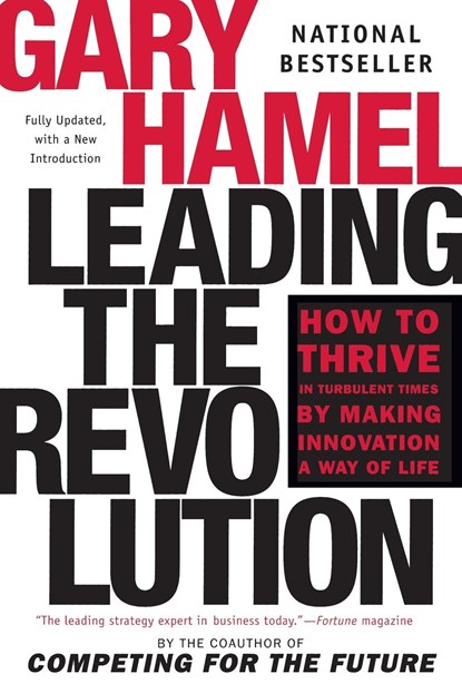 Leading the Revolution, Gary Hamel - Paperback - 9780452283244