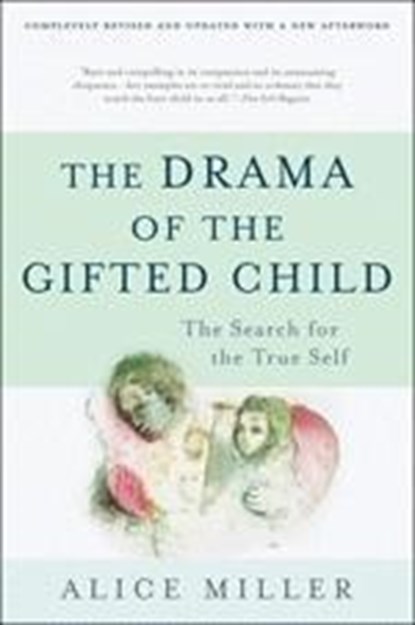 The Drama of the Gifted Child, Alice Miller - Gebonden - 9780465012619