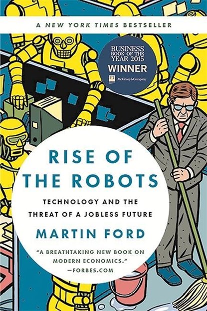 Rise of the Robots, Martin Ford - Paperback - 9780465097531