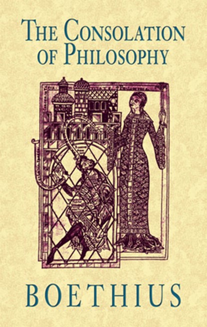 The Consolation of Philosophy, Boethius Boethius - Paperback - 9780486421636