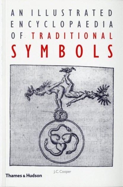 An Illustrated Encyclopaedia of Traditional Symbols, J. C. Cooper - Paperback - 9780500271254