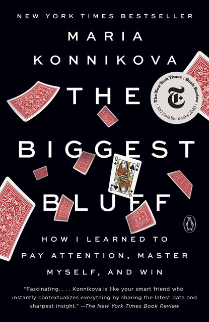 Biggest Bluff, Maria Konnikova - Paperback - 9780525522645
