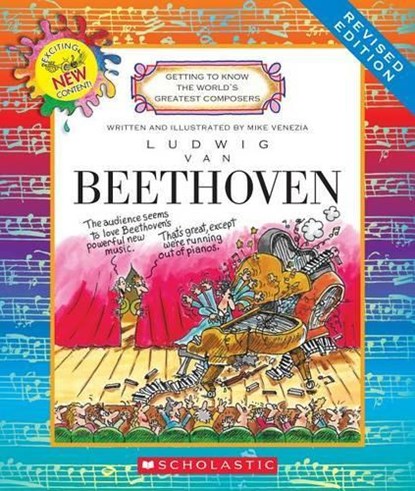 Ludwig van Beethoven (Revised Edition) (Getting to Know the World's Greatest Composers), Mike Venezia - Paperback - 9780531222416