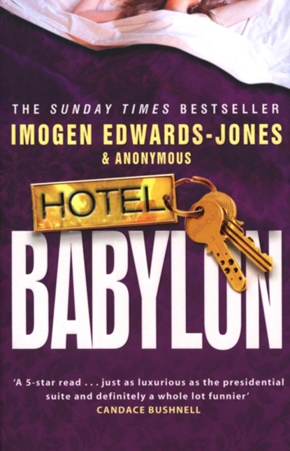 Hotel Babylon, Imogen Edwards-Jones - Paperback - 9780552151467