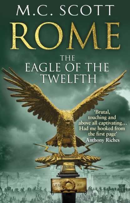 Rome: The Eagle Of The Twelfth, Manda Scott - Paperback - 9780552161817