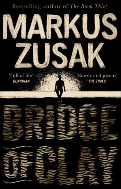 Bridge of Clay, Markus Zusak - Paperback - 9780552774765