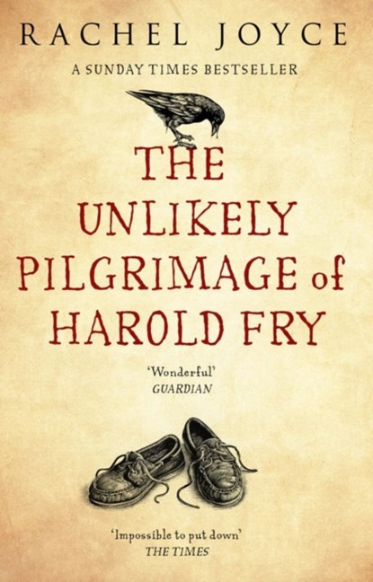 The Unlikely Pilgrimage Of Harold Fry, Rachel Joyce - Paperback - 9780552778091