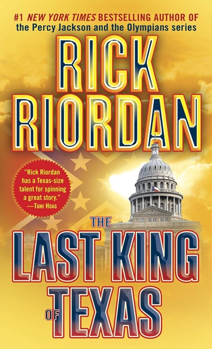 LAST KING OF TEXAS, Rick Riordan - Paperback - 9780553579918