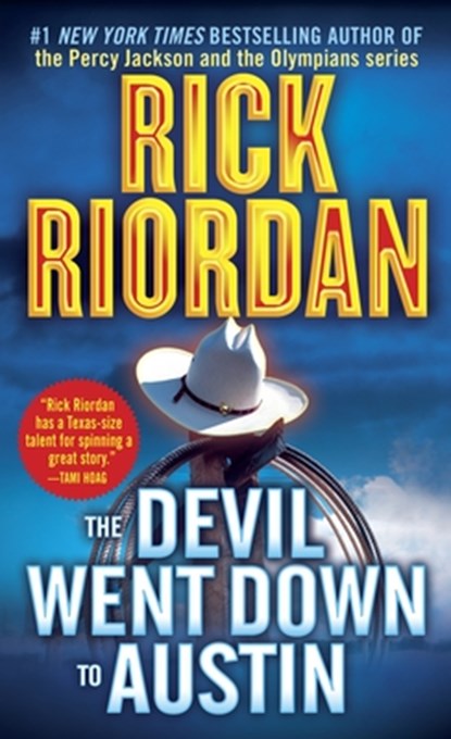 The Devil Went Down to Austin, Rick Riordan - Paperback - 9780553579949