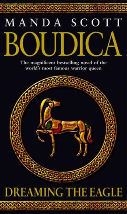 Boudica: Dreaming The Eagle, Manda Scott - Paperback - 9780553814064
