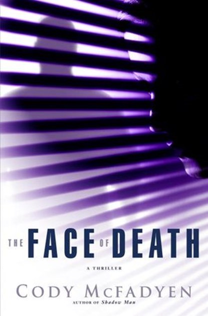 The Face of Death, Cody McFadyen - Ebook - 9780553903775