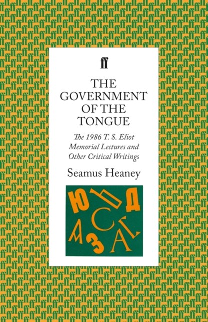 Government of the Tongue, Seamus Heaney - Paperback - 9780571141517