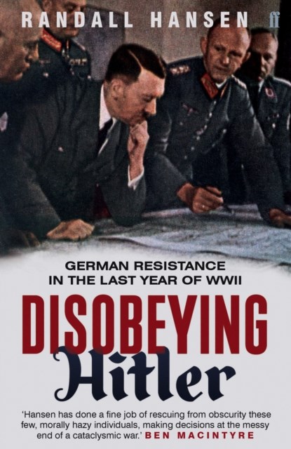 Disobeying Hitler, niet bekend - Paperback - 9780571284528