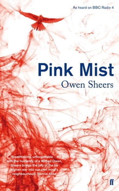 Pink Mist, Owen Sheers - Ebook - 9780571302659
