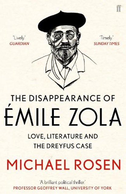 The Disappearance of Emile Zola, Michael Rosen - Paperback - 9780571312023