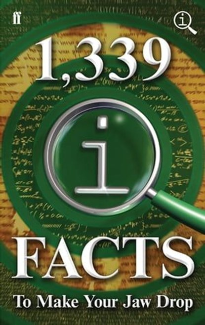 1,339 QI Facts To Make Your Jaw Drop, John Lloyd ; John Mitchinson ; James Harkin - Ebook - 9780571313211
